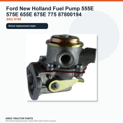 Ford New Holland Fuel Pump 555E 575E 655E 675E 775 87800194