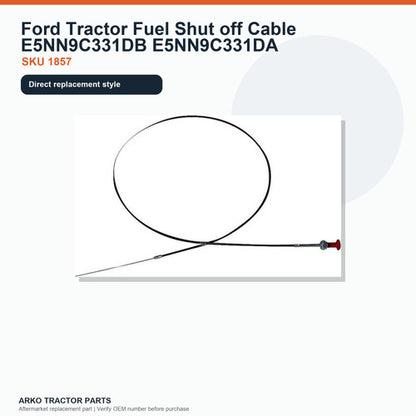 Fuel Shut-Off Cable E5NN9C331DB E5NN9C331DA for Ford Tractors