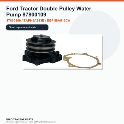 Ford Tractor Double Pulley Water Pump 87800109
