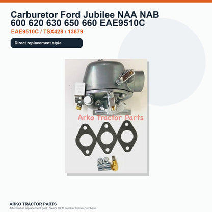Carburetor Ford Jubilee NAA NAB 600 620 630 650 660 EAE9510C