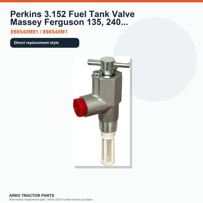 Perkins 3.152 Fuel Tank Valve Massey Ferguson 135, 240 898540M91