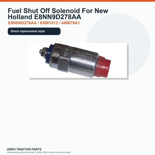 Fuel Shut Off Solenoid For New Holland E8NN9D278AA