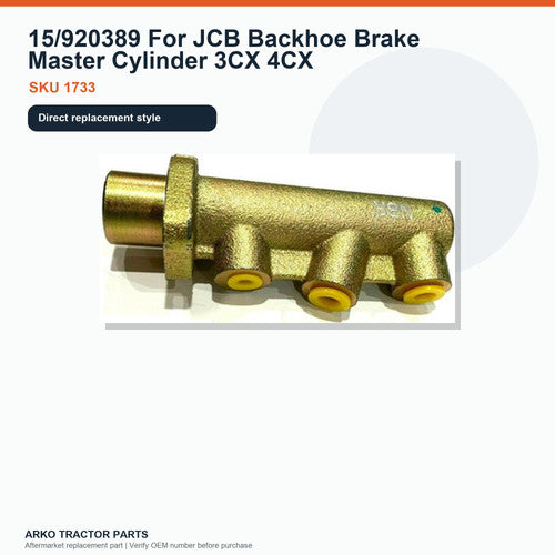 15/920389 For JCB Backhoe Brake Master Cylinder 3CX 4CX