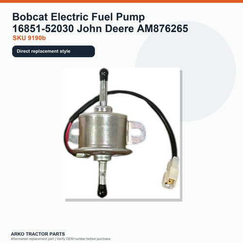 Electric Fuel Pump for Bobcat 16851-52030, John Deere AM876265