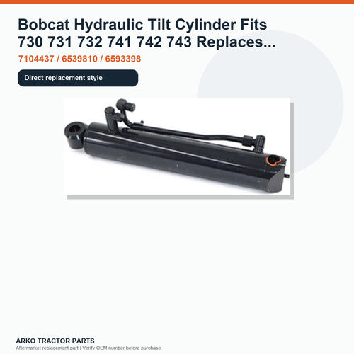 Bobcat Hydraulic Tilt Cylinder Fits 730 731 732 741 742 743 Replaces 7104437